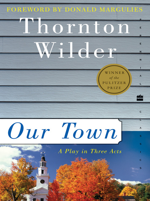 Title details for Our Town by Thornton Wilder - Wait list